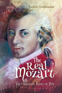 Cover image: The Real Mozart 9781399016964