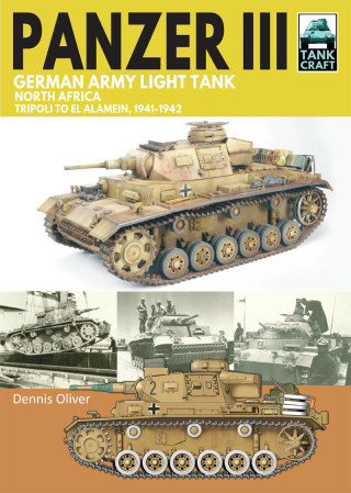 صورة الغلاف: Panzer III, German Army Light Tank 9781399018005