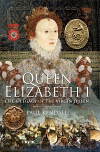 Imagen de portada: Queen Elizabeth I 9781399018357