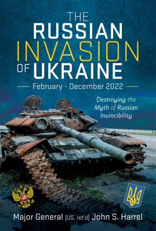 Cover image: The Russian Invasion of Ukraine, February - December 2022 9781399031769