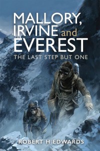 Imagen de portada: Mallory, Irvine and Everest 9781399034340