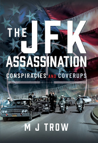 Cover image: The JFK Assassination 9781399037570