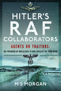 Cover image: Hitler's RAF Collaborators 9781399039529