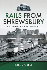 صورة الغلاف: Rails From Shrewsbury 9781399042697