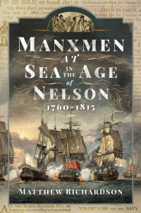 Imagen de portada: Manxmen at Sea in the Age of Nelson, 1760-1815 9781399044493