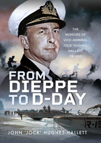 Imagen de portada: From Dieppe to D-Day 9781399045575