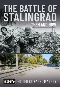 صورة الغلاف: The Battle of Stalingrad 9781399046268