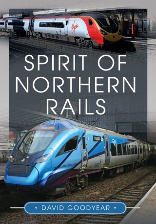 Immagine di copertina: Spirit of Northern Rails 9781399046961
