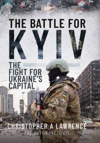 Cover image: The Battle for Kyiv 9781399048484