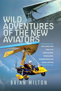 Cover image: Wild Adventures of the New Aviators 9781399048637