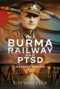 Titelbild: The Burma Railway and PTSD 9781399049894