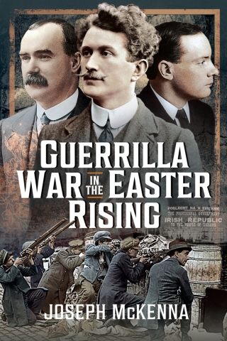 Cover image: Guerrilla War in the Easter Rising 9781399051378