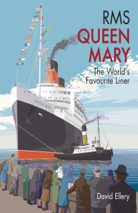 表紙画像: RMS Queen Mary 9781399053068