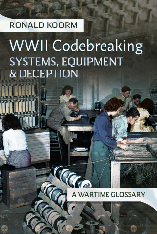Immagine di copertina: WW2 Codebreaking Systems, Equipment and Deception 9781399053549