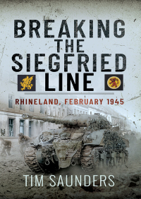 Imagen de portada: Breaking the Siegfried Line 9781399055284