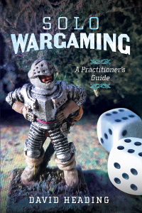 Cover image: Solo Wargaming 9781399055536