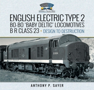 Cover image: English Electric Type 2 Bo-Bo 'Baby Deltic' Locomotives 9781399058452