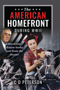 صورة الغلاف: The American Homefront During WWII 9781399059237