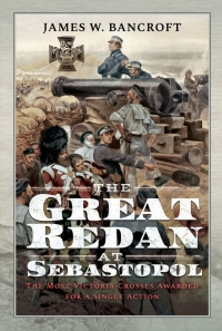 Cover image: The Great Redan at Sebastopol 9781399060523