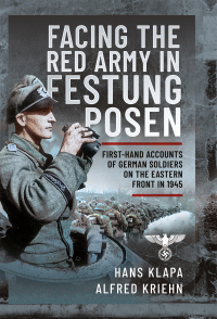 Omslagafbeelding: Facing the Red Army in Festung Posen 9781399061759