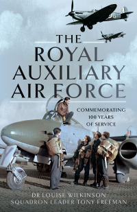 Imagen de portada: The Royal Auxiliary Air Force 9781399062183