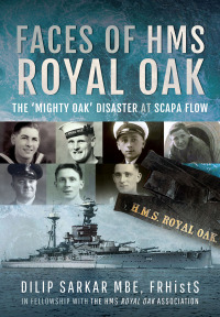 Cover image: Faces of HMS Royal Oak 9781399062329