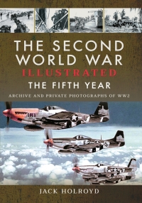 Cover image: The Second World War Illustrated: The Fifth Year 9781399063043