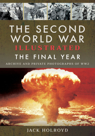 Cover image: The Second World War Illustrated 9781399063081