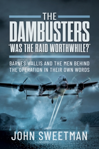 Immagine di copertina: The Dambusters - 'Was it Worth it?' 9781399063814