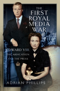 Imagen de portada: The First Royal Media War 9781399065412