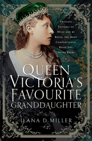Cover image: Queen Victoria's Favourite Granddaughter 9781399066266