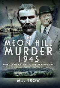 表紙画像: The Meon Hill Murder, 1945 9781399066600