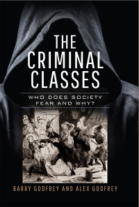 Cover image: The Criminal Classes 9781399067102