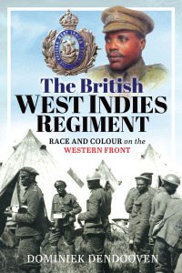 Cover image: The British West Indies Regiment 9781399067690