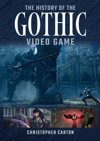 Cover image: The History of the Gothic Video Game 9781399069687