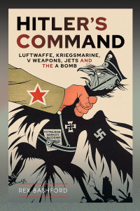 صورة الغلاف: Hitler’s Command 9781399070362