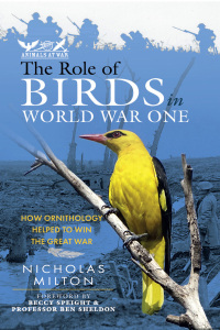 Cover image: The Role of Birds in World War One 9781399070560