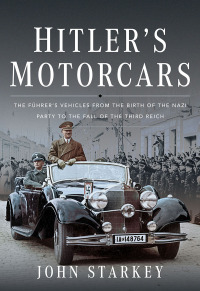 Cover image: Hitler's Motorcars 9781399071413