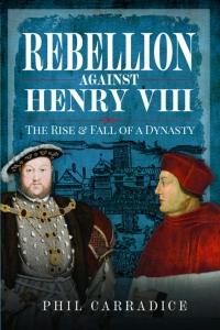 Cover image: Rebellion Against Henry VIII 9781399071765