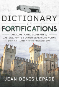 Immagine di copertina: Dictionary of Fortifications 9781399072243