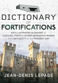 Cover image: Dictionary of Fortifications 9781399072243