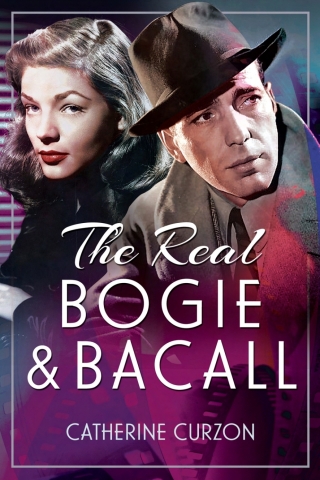 Imagen de portada: The Real Bogie and Bacall 9781399074063
