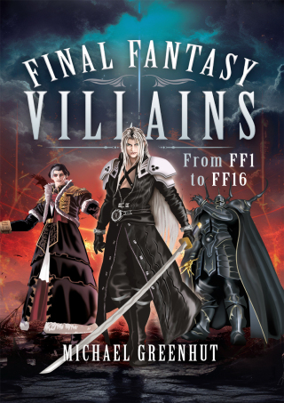 Cover image: Final Fantasy Villains 9781399079457