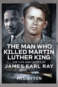 Imagen de portada: The Man Who Killed Martin Luther King 9781399081382