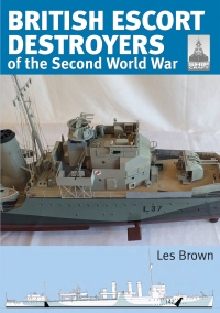 Cover image: British Escort Destroyers of the Second World War 9781399081757