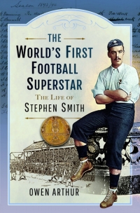 Imagen de portada: The World’s First Football Superstar 9781399083492