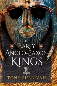 Cover image: The Early Anglo-Saxon Kings 9781399084178