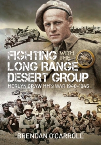 Cover image: Fighting with the Long Range Desert Group 9781399084277