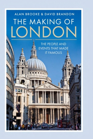 Cover image: The Making of London 9781399084673