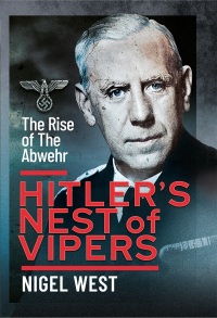 Cover image: Hitler's Nest of Vipers 9781399086370